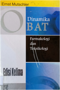 Dinamika Obat: farmakologi dan toksikologi
